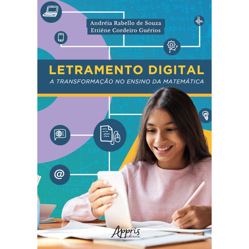 LETRAMENTO DIGITAL: A TRANSFORMAÇÃO NO ENSINO DA MATEMÁTICA