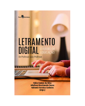 Letramento digital: o futuro da educação