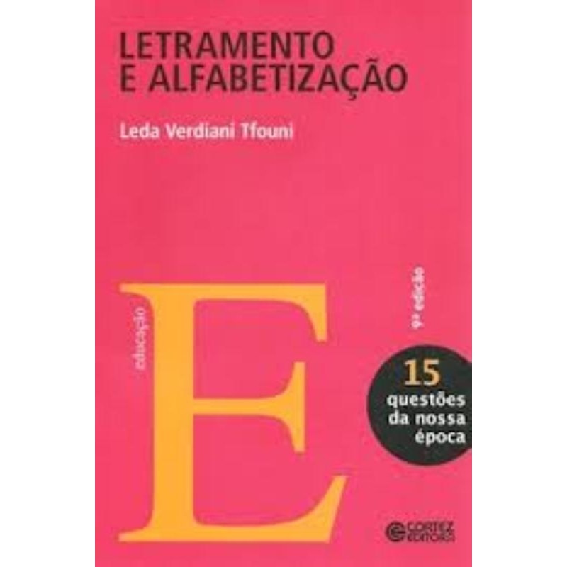 LETRAMENTO E ALFABETIZAÇÃO