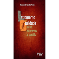 Letramento e oralidade entre narrativas e cordéis
