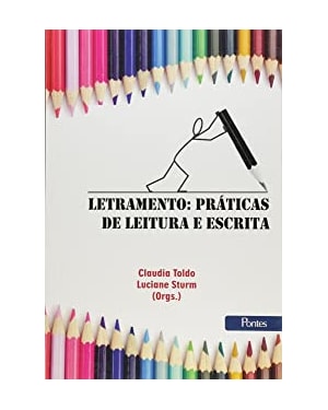 LETRAMENTO - PRÁTICAS DE LEITURA E ESCRITA