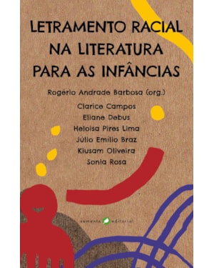 Letramento racial na literatura para as infâncias