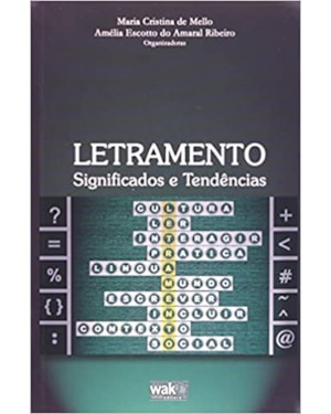 LETRAMENTO - SIGNIFICADOS E TENDENCIAS - 1