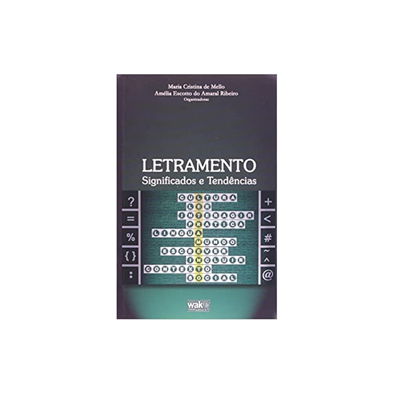 LETRAMENTO - SIGNIFICADOS E TENDENCIAS - 1