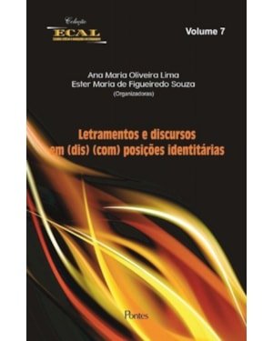 LETRAMENTOS E DISCURSOS EM DIS COM POSIÇÕES IDENTITÁRIAS