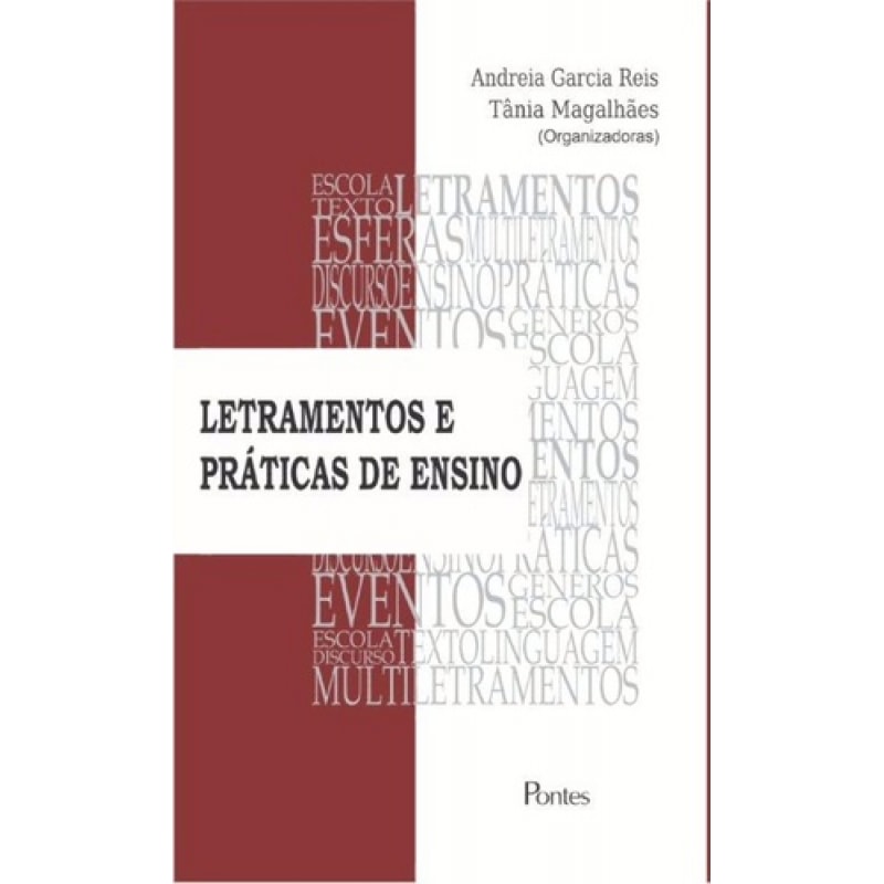 LETRAMENTOS E PRÁTICAS DE ENSINO