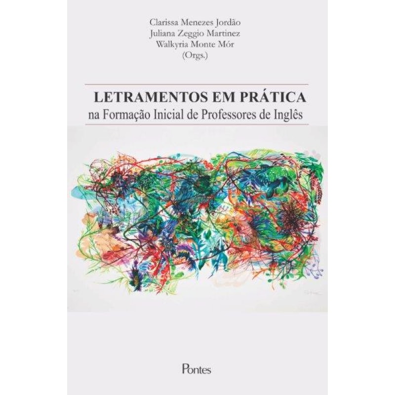 LETRAMENTOS EM PRÁTICAS NA DORMAÇÃO INICIAL DE PROFESSORES DE INGLÊS