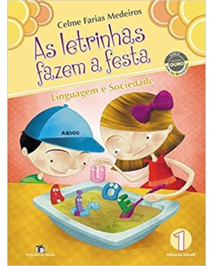 LETRINHAS FAZEM A FESTA, AS - VOL. 1 - LINGUAGEM E SOCIEDADE - 1ª