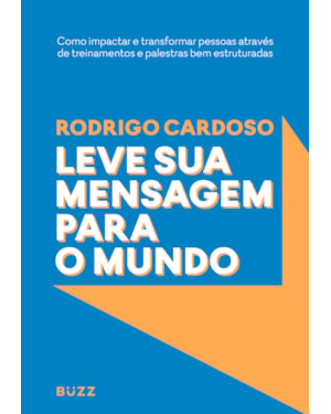 LEVE SUA MENSAGEM PARA O MUNDO