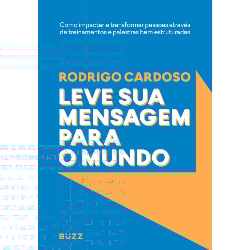 LEVE SUA MENSAGEM PARA O MUNDO