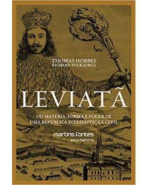Leviatã ou matéria, forma e poder de uma república eclesiástica e civil