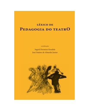 LÉXICO DE PEDAGOGIA DO TEATRO