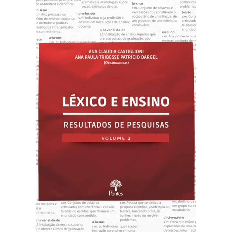 LÉXICO E ENSINO: RESULTADOS DE PESQUISAS - VOLUME 2