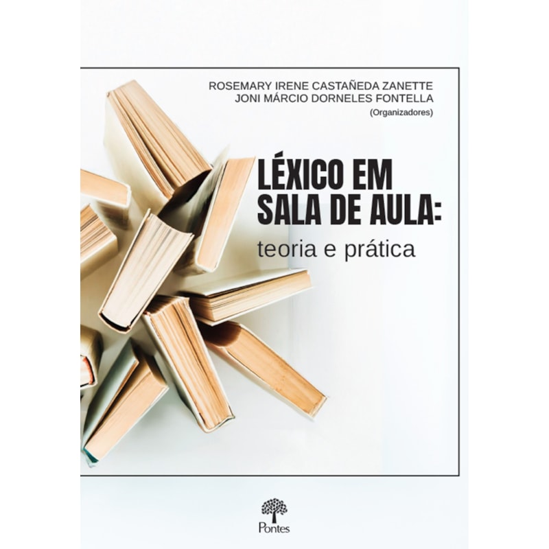 LÉXICO EM SALA DE AULA: TEORIA E PRÁTICA