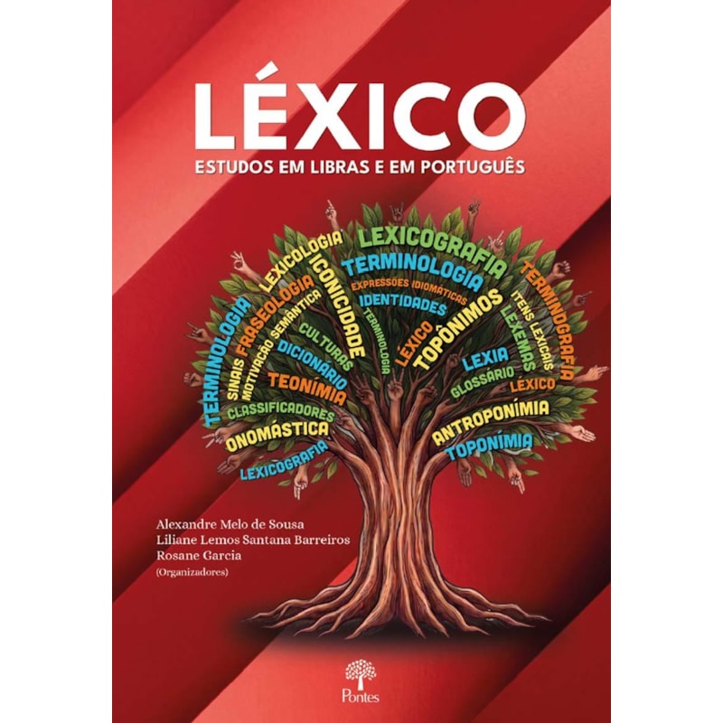 LÉXICO ESTUDOS EM LIBRAS E EM PORTUGUÊS