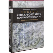 LÉXICO GREGO-PORTUGUÊS DO NOVO TESTAMENTO: EDIÇÃO ACADÊMICA