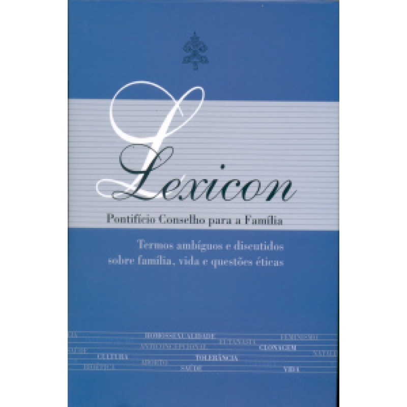 LEXICON - PONTIFICIO DO CONSELHO PARA A FAMILIA
