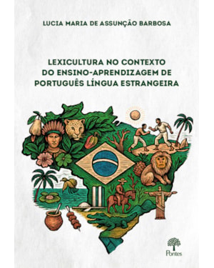LEXICULTURA NO CONTEXTO DO ENSINO-APRENDIZAGEM DE PORTUGUÊS LÍNGUA ESTRANGEIRA