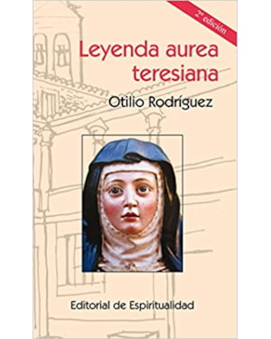 LEYENDA AUREA TERESIANA - 1ª