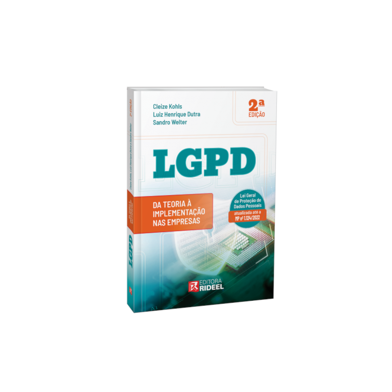 LGPD : DA TEORIA A IMPLEMENTAÇÃO NAS EMPRESAS