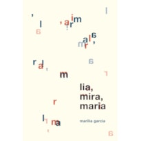 LIA, MIRA, MARIA