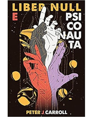 LIBER NULL E PSICONAUTA