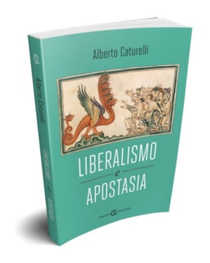LIBERALISMO E APOSTASIA