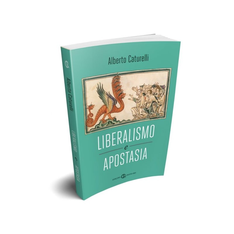 LIBERALISMO E APOSTASIA