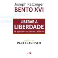 Liberar a Liberdade: fé e política no terceiro milênio