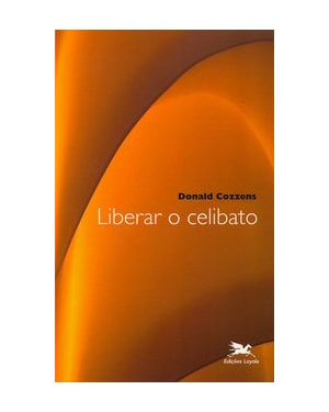 LIBERAR O CELIBATO