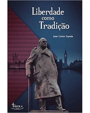 LIBERDADE COMO TRADIÇÃO