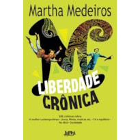 Liberdade crônica