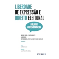 Liberdade de expressão e Direito Eleitoral: diálogos contemporâneos