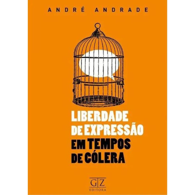 LIBERDADE DE EXPRESSÃO EM TEMPOS DE CÓLERA