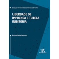 Liberdade de imprensa e tutela inibitória