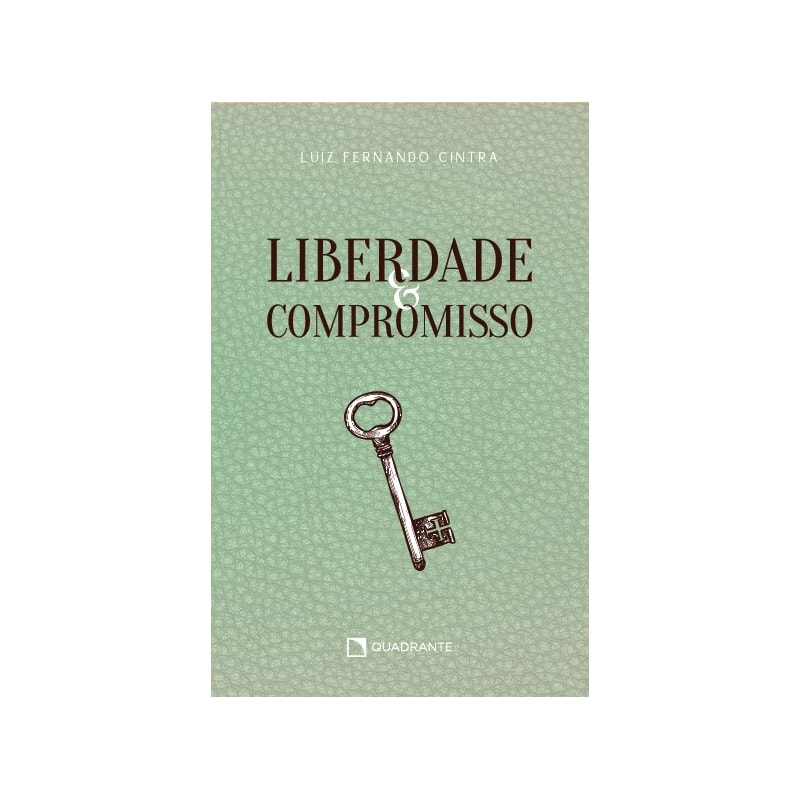 LIBERDADE E COMPROMISSO