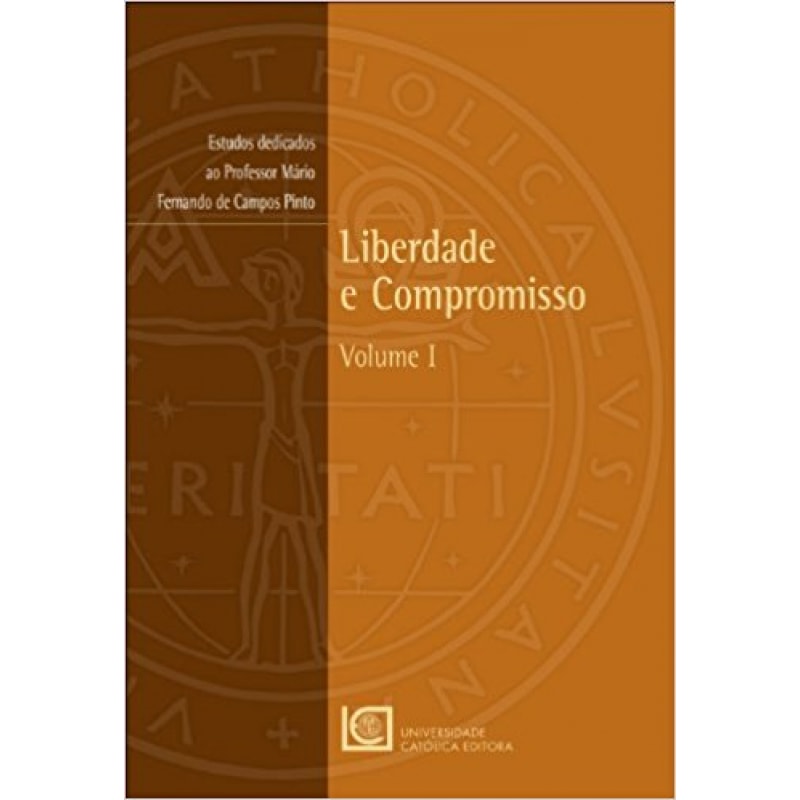 LIBERDADE E COMPROMISSO VOLUME I - 1