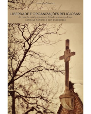 LIBERDADE E ORGANIZAÇÕES RELIGIOSAS