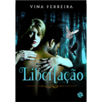 LIBERTAÇÃO - VOL. 4