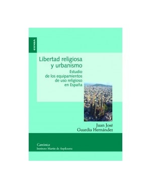 LIBERTAD RELIGIOSA Y URBANISMO - 1ª