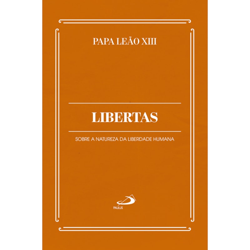 LIBERTAS - SOBRE A NATUREZA DA LIBERDADE HUMANA