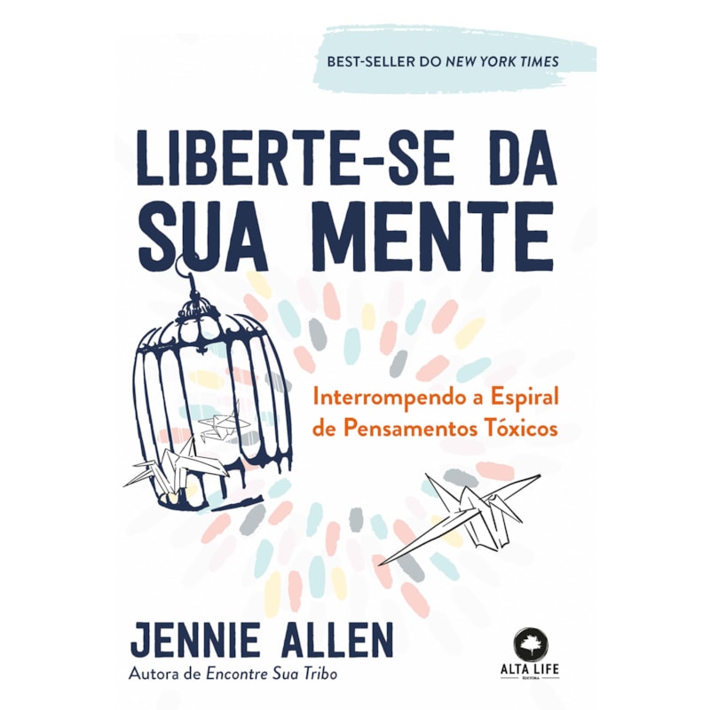 Liberte-se da sua mente: interrompendo a espiral de pensamentos tóxicos