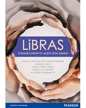LIBRAS: CONHECIMENTO ALÉM DOS SINAIS