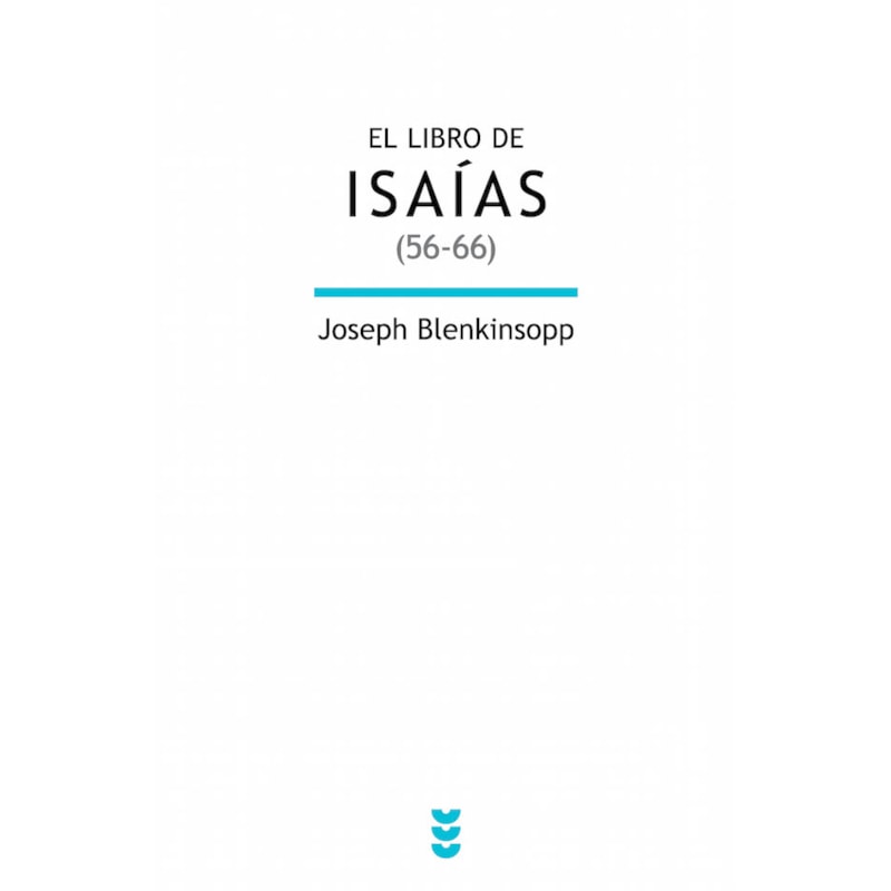 LIBRO DE ISAIAS (56-66)