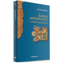 LIBROS SAPIENCIALES Y OTROS ESCRITOS