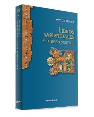 LIBROS SAPIENCIALES Y OTROS ESCRITOS