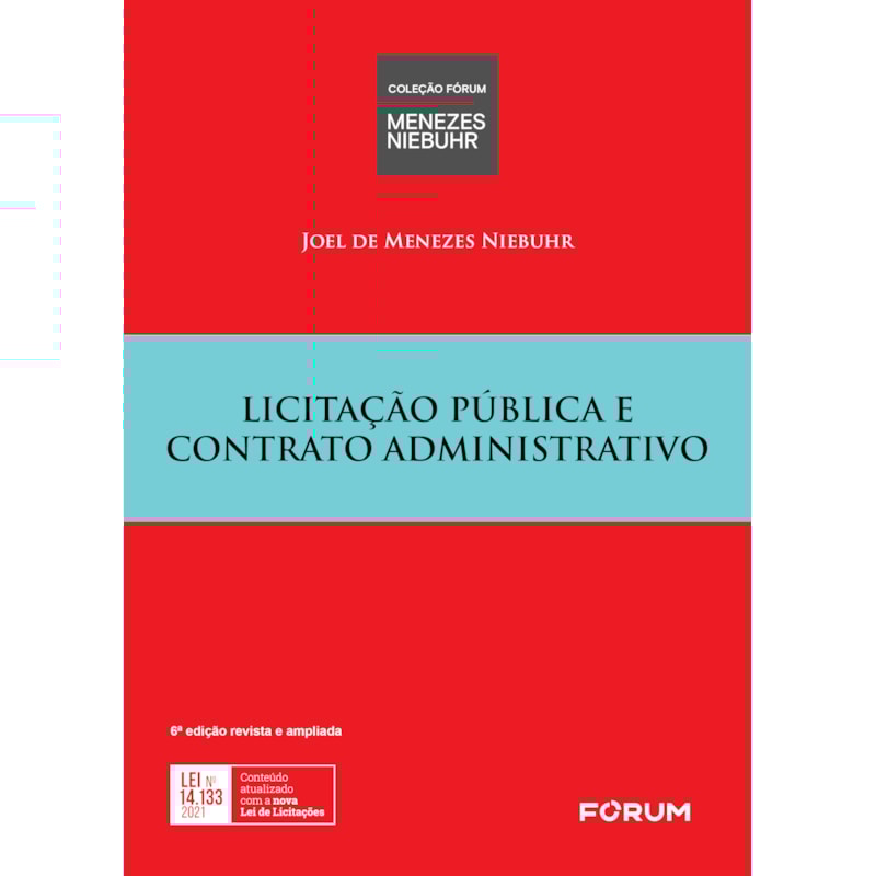 LICITAÇÃO PÚBLICA E CONTRATO ADMINISTRATIVO