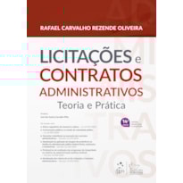 LICITAÇÕES E CONTRATOS ADMINISTRATIVOS - TEORIA E PRÁTICA - 14ª EDIÇÃO 2025