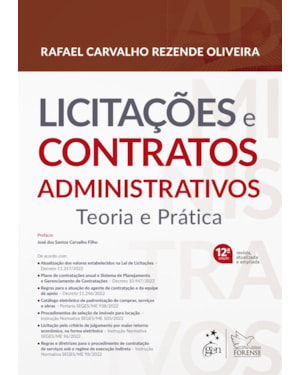 LICITAÇÕES E CONTRATOS ADMINISTRATIVOS - TEORIA E PRÁTICA