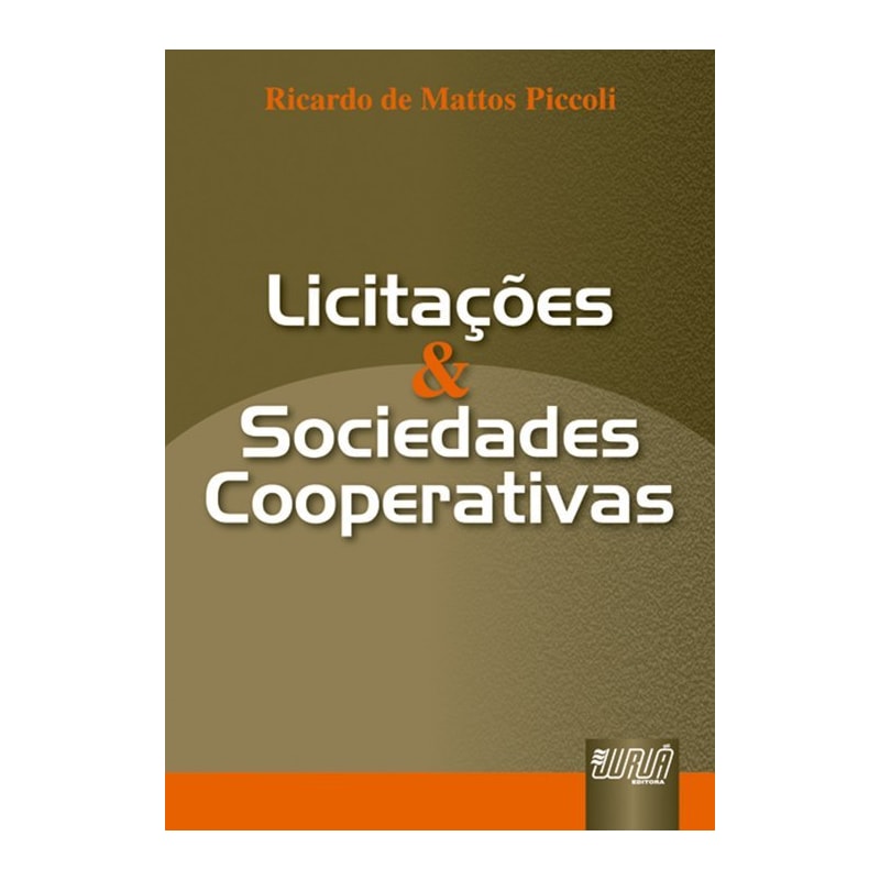 LICITAÇÕES E SOCIEDADES COOPERATIVAS